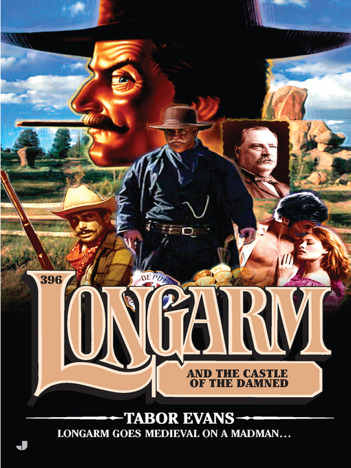 Title details for Longarm and the Castle of the Damned by Tabor Evans - Available